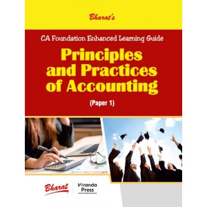 Bharat's Principles and Practices of Accounting for CA Foundation Paper 1 November 2023 Exam by Veranda Press | CA Foundation Enhanced Learning Guide
